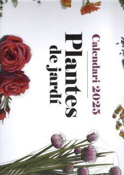 PLANTES DE JARDI  CALENDARI 2025 EFADOS