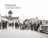 CALENDARI 2026 PALAMOS BLANC I NEGRE