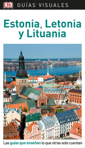 GUÍA VISUAL ESTONIA, LETONIA Y LITUANIA
