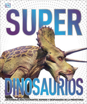 SUPERDINOSAURIOS (SÚPER)