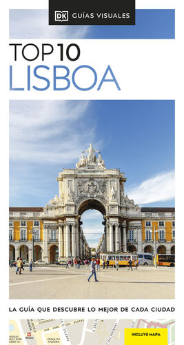 GUÍA TOP 10 LISBOA (GUÍAS VISUALES TOP 10)