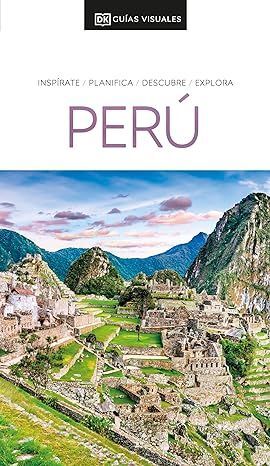 PERÚ (GUÍAS VISUALES)