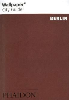 WALLPAPER CITY GUIDE: BERLIN