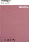 WALLPAPER CITY GUIDE: VALENCIA