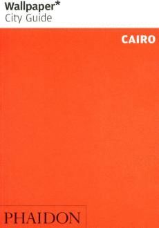 CAIRO. WALLPAPER CITY GUIDE