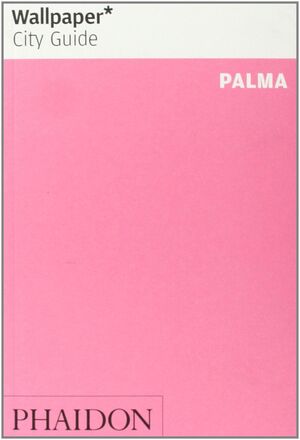 WALLPAPER CITY GUIDE PALMA 2013