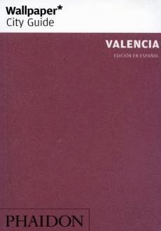 ESP WALLPAPER CITY GUIDE: VALENCIA