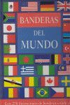 BANDERAS DEL MUNDO. 270 ILUSTRACIONES DE BANDERAS A COLOR