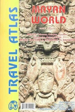 TRAVEL ATLAS MAYAN WORLD