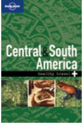 HEALTHY TRAVEL CENTRAL & SOUTH