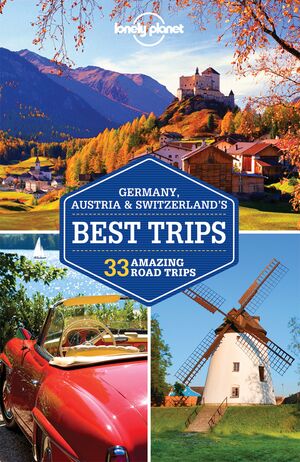 GERMANY, AUSTRIA & SWITZERLAND'S BEST TRIPS 1