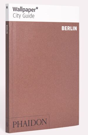 WALLPAPER CITY GUIDE BERLIN