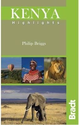 KENYA HIGHLIGHTS -BRADT