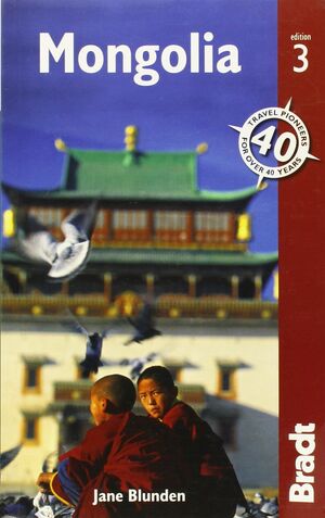 MONGOLIA 3  *GUIAS BRADT ING.2014*