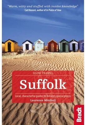 SUFFOLK -SLOW TRAVEL BRADT