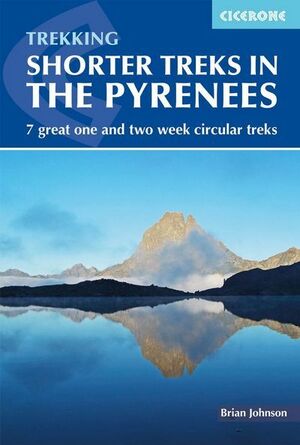 SHORTER TREKS IN THE PYRENEES