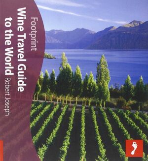 WINE TRAVEL GUIDE TO THE WORLD