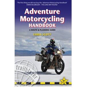 ADVENTURE MOTORCYCLING HANDBOOK