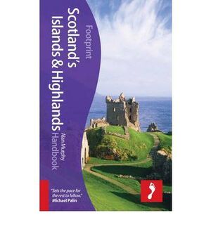 SCOTLAND HIGHLANDS & ISLANDS HANDBOOK -FOOTPRINT