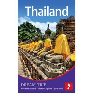 THAILAND DREAM TRIP