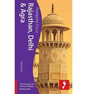 RAJASTHAN DELHI AGRA  *FOOTPRINT FOCUS GUIDE ING.2013*