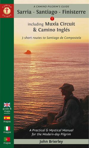 A PILGRIM'S GUIDE TO THE CAMINO FINISTERRE