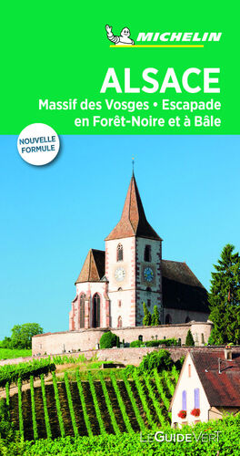 ALSACE  VOSGES (LE GUIDE VERT)