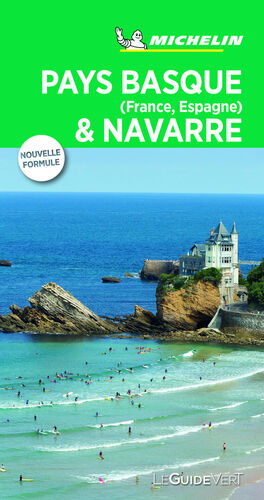 PAYS BASQUE (FRANCE, ESPAGNE) ET NAVARRE (LE GUIDE VERT )