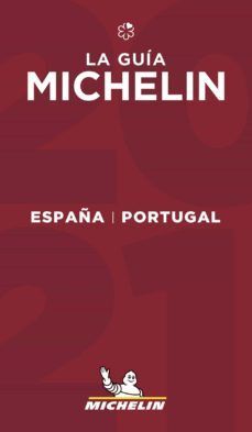 GUIA ROJA MICHELIN ESPAÑA Y PORTUGAL 2021