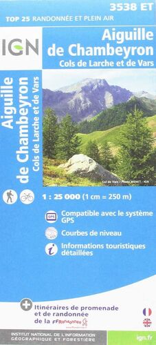 3538 ET AIGUILLE DE CHAMBEYRON 1:25.000 -TOP 25 IGN