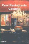 COOL RESTAURANTS COLOGNE