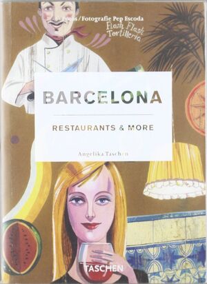 BARCELONA/RESTAURANTS & MORE