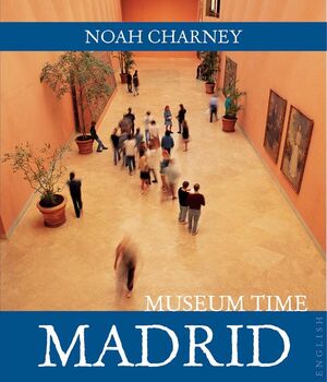 MADRID MUSEUM TIME
