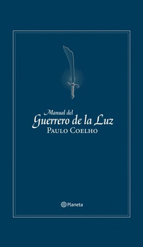 MANUAL DEL GUERRERO DE LA LUZ (ED. CONMEMORATIVA)