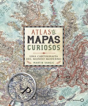 ATLAS DE MAPAS CURIOSOS