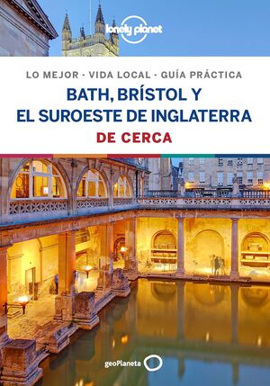 BATH, BRÍSTOL Y EL SUROESTE DE INGLATERRA DE CERCA 1