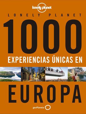 1000 EXPERIENCIAS ÚNICAS - EUROPA