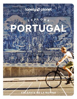 EXPLORA PORTUGAL LONELY PLANET