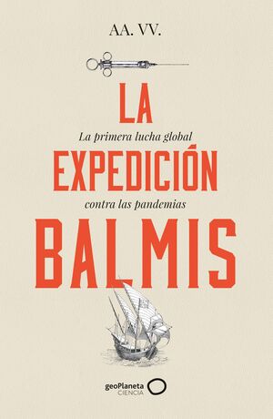 LA EXPEDICIÓN BALMIS