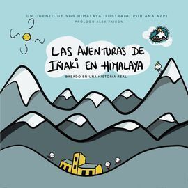 AVENTURAS DE IÑAKI EN HIMALAYA, LAS