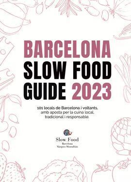 BARCELONA SLOW FOOD GUIDE 2023