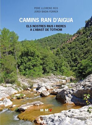 CAMINS RAN D'AIGUA