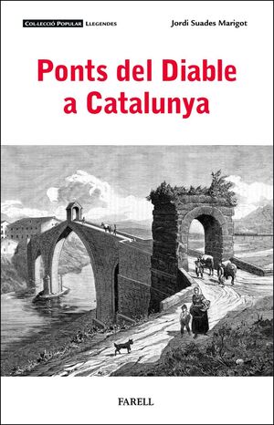 PONTS DEL DIABLE A CATALUNYA