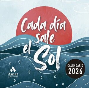 CADA DÍA SALE EL SOL -2026