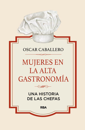 MUJERES EN LA ALTA GASTRONOMÍA