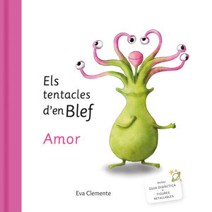 ELS TENTACLES D´EN BLEF AMOR