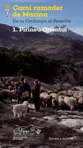 CAMÍ RAMADER DE MARINA. 1. PIRINEU ORIENTAL