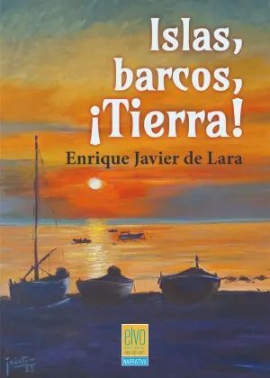 ISLAS, BARCOS, ¡TIERRA!