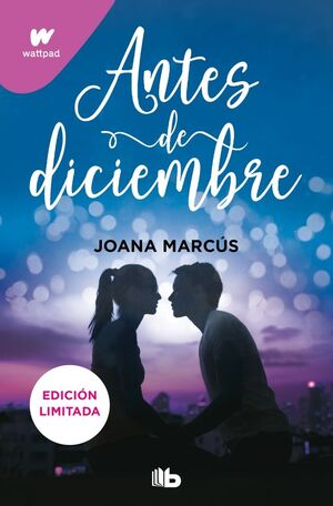 ANTES DE DICIEMBRE (MESES A TU LADO 1) (ED. REVISA