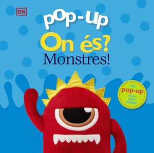 POP-UP ON ÉS? MONSTRES!